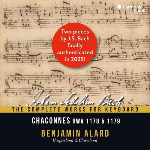 Benjamin Alard - J.S. Bach: The Complete Works for Keyboard, Vol