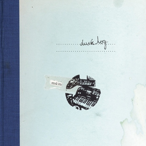 mum - Finally We Are No One. Fatcat Records.