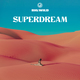 Superdream