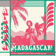 Alefa Madagascar - Salegy, Soukous & Soul 1974 - 1984