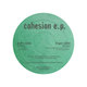 Cohesion EP