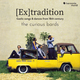 The Curious Bards: [Ex]tradition - harmonia nova #1