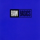 Raw Basics (Vol.1)