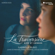 La Traversière (Airs et Songes)