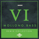 Mollono.Bass - Remix Collection 6