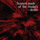 Serpent Made of the Snake's Desire: Bedouin Records Selected Discography 2014-2016