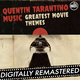 Quentin Tarantino Music: Greatest Movie Themes