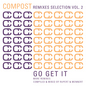 Compost Remixes Selection Vol. 2 - Go Get It - More Remixes - compiled and mixed by Rupert & Mennert