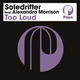 Too Loud