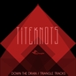 Down the Drain / Triangle Tracks