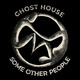 Ghost House