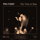 The Time Is Now