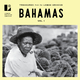 Bahamas, Vol. 1 (Treasures from the Lomax Archive)