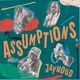 ASSUMPTIONS