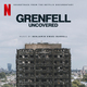 Grenfell: Uncovered (Soundtrack from the Netflix Documentary)
