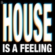 House Is A Feeling EP