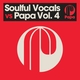 Soulful Vocals vs Papa (Vol. 4)