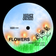Flowers (Extended)