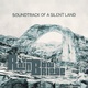 Soundtrack of a Silent Land