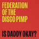 Is Daddy Ok?