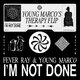 I'm Not Done (Young Marco's Therapy Flip)