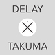Delay x Takuma (Re-works by Vladislav Delay)