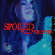 SPOILED (WLDV REMIX)