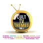 Cult TV Themes - Volume One
