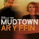 Mudtown (Ar y Ffin) (Original Score)