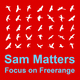 Sam Matters: Focus On Freerange