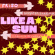 Like A Sun