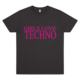 Girls Love Techno Tee - Magenta