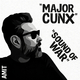 Major Cunx / Sound Of War