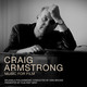 Craig Armstrong - Music For Film