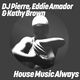 House Music Always (Original & Sound Factory Mixes)