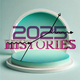 2025 Histories