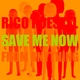 Save Me Now (from Anything)