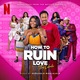 How to Ruin Love: The Lobola (Soundtrack from the Netflix Series)