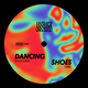Dancing Shoes (Extended)