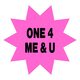 One 4 Me & U