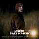 Under Salt Marsh (Original Score)