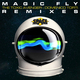 Magic Fly Remixes