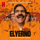 El Yerno (Banda sonora de la película de Netflix)