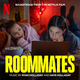 Roommates (Soundtrack from the Netflix Film)