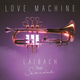 Love Machine (feat. Senidah)