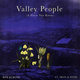 Valley People (A Voice You Know)