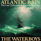 Atlantic Rain: The Lost Fisherman's Blues Recordings