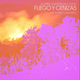 Fuego y Cenizas