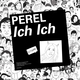 Ich Ich (Extended)