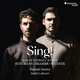 Sing! - Songs Without Words (Schumann-Brahms-Wagner)
